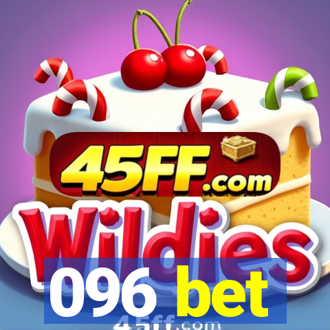 096 bet